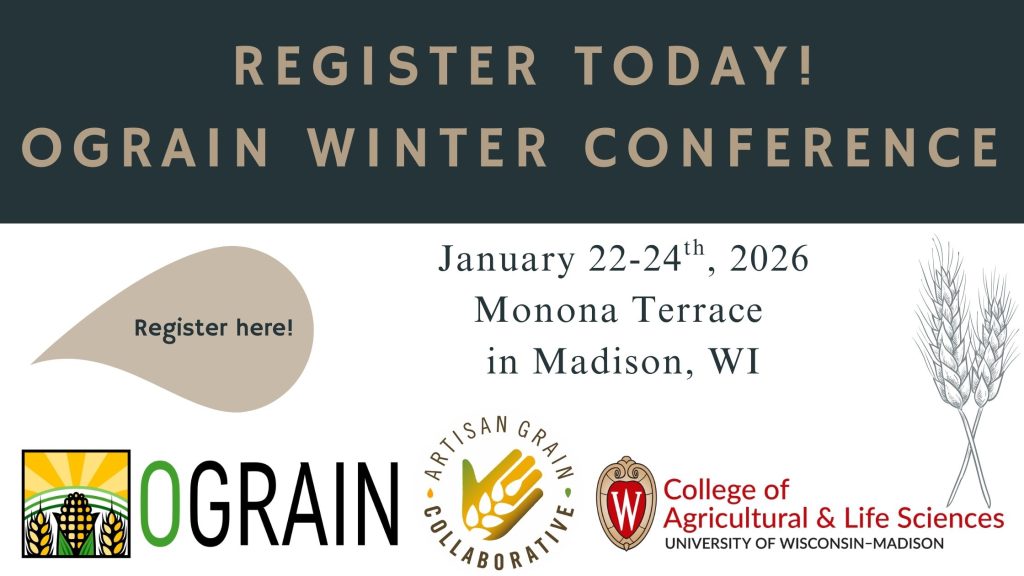 Register Today! OGRAIN Winter Conference. January 22nd to 24th, 2026 at the Monona Terrace in Madison Wisconsin.